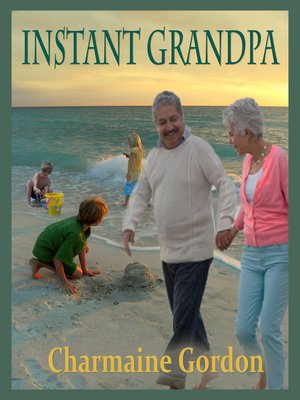 cover image of Instant Grandpa